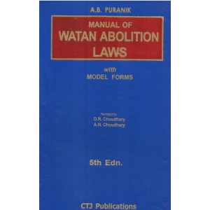 CTJ Publication's Manual Of Watan Abolition Laws by A. B. Puranik